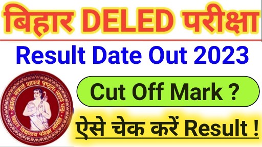 Bihar DELED Entrance Result 2023