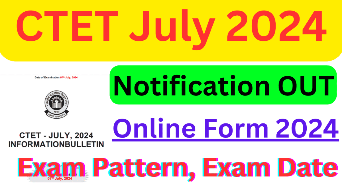 CTET July 2024 Apply Online