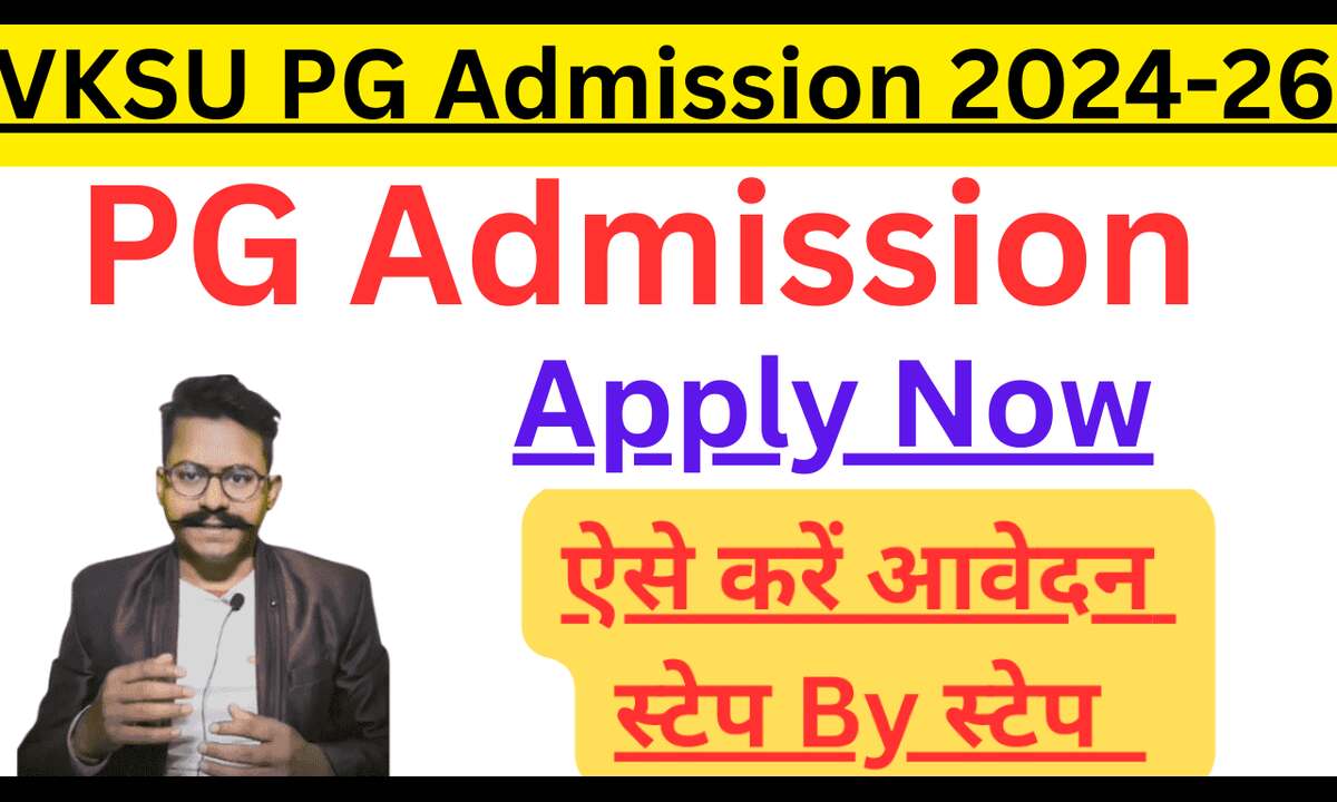 VKSU PG Admission 2024-26